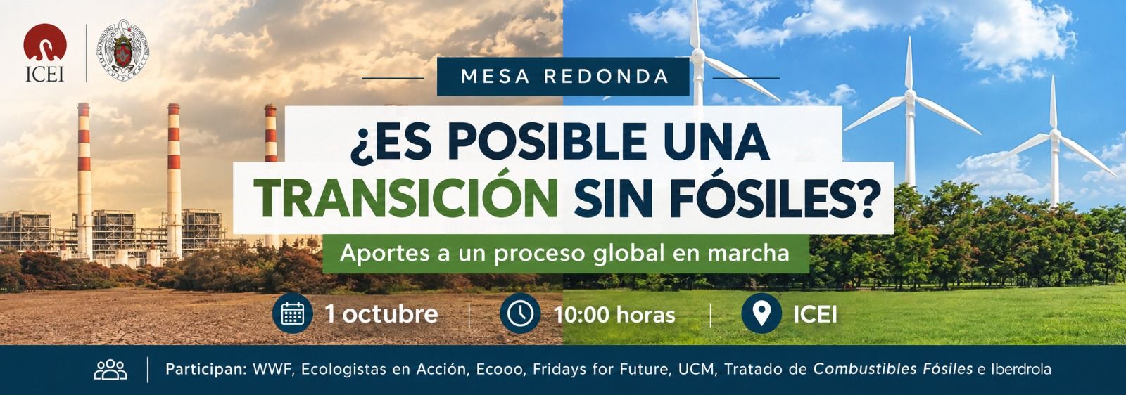 Mesa redonda | "¿Es posible una transición sin fósiles? Aportes a un proceso global en marcha" en el ICEI
